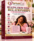 Healing from Toxic Relationships Workbook – South African Edition