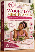 SheWealth Weight Loss Meal Planner-12 Week Transformation Journey